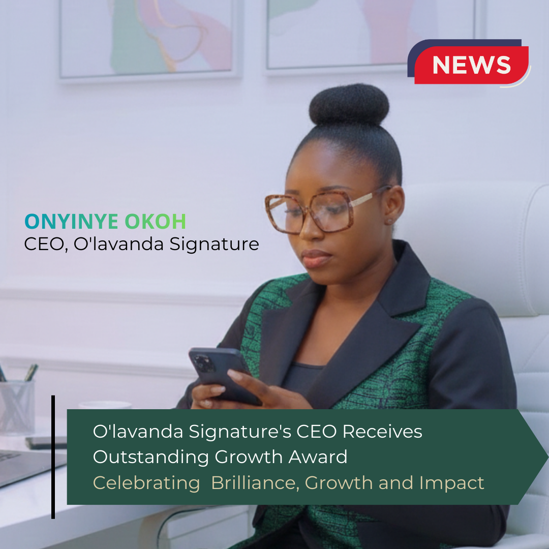 O’lavanda Signature’s CEO: Receives Outstanding Growth Award.