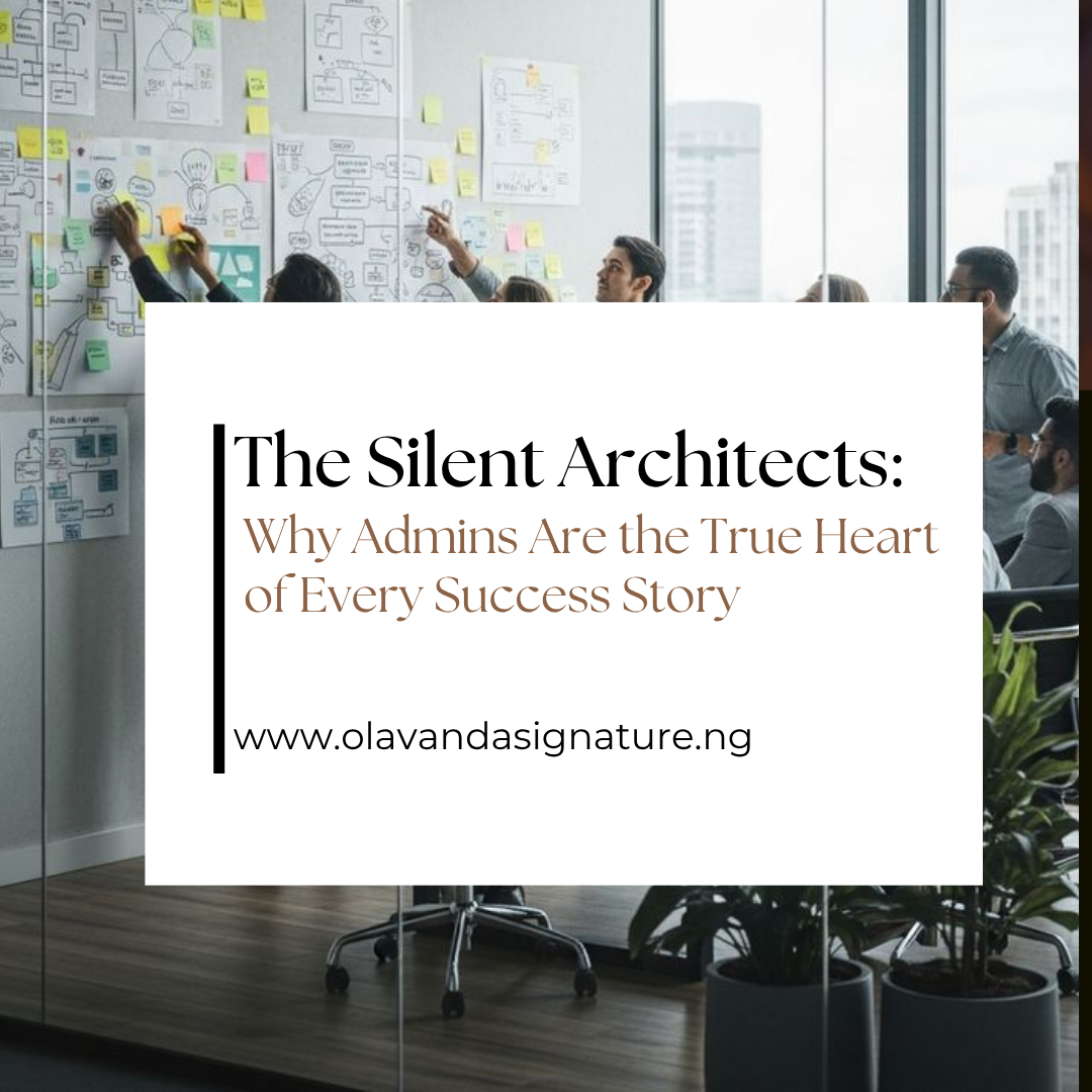 The Silent Architects: Why Admins Are the True Heart of Every Success Story