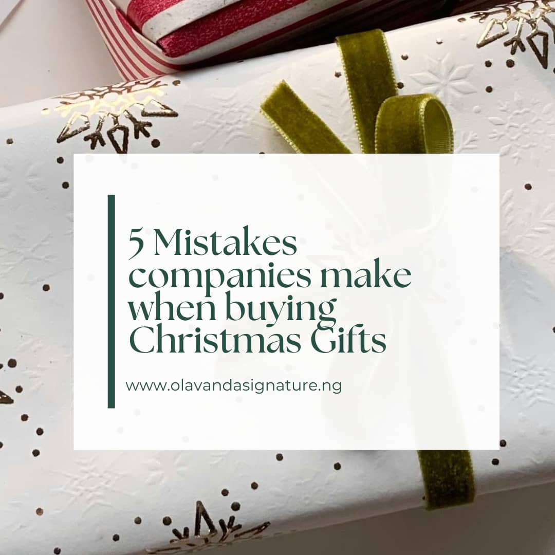 5 Costly Corporate Christmas Gift Mistakes Nigerian Companies Keep Making (And How to Fix Them)